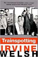   Trainspotting by Irvine Welsh, Norton, W. W 