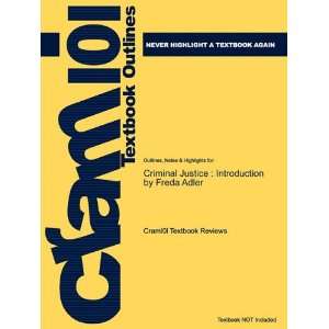   for Criminal Justice Introduction by Freda Adler, ISBN 9780073379951