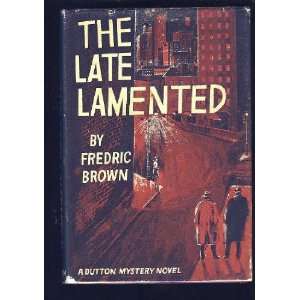  The Late Lamented Fredric Brown Books