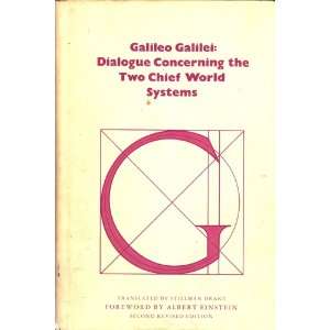   Albert Einstein. Galileo Galilei. Translated by Stillman Drake Books