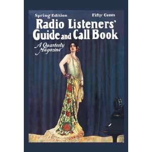  Radio Listeners Guide and Call Book, Spring Edition 12X18 