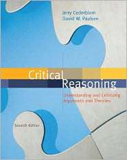 Critical Reasoning, (0495808784), Jerry Cederblom, Textbooks   Barnes 