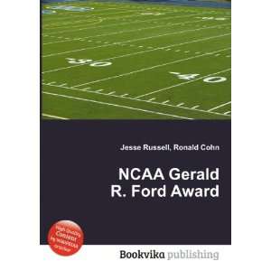    NCAA Gerald R. Ford Award Ronald Cohn Jesse Russell Books