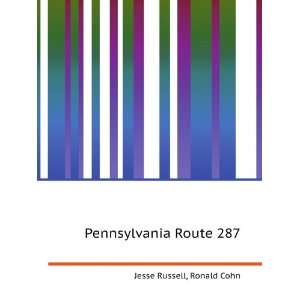  Pennsylvania Route 287 Ronald Cohn Jesse Russell Books