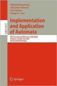 Implementation and Application of Automata 9th International 