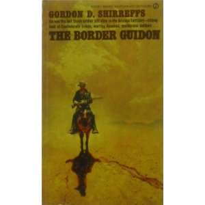  The Border Guidon Gordon D. Shirreffs Books