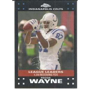 Reggie Wayne 2007 Topps Chrome Refractor #TC43