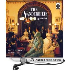  The Vanderbilts (Audible Audio Edition) Jerry E 