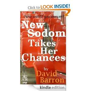 New Sodom Takes Her Chances David Barron  Kindle Store