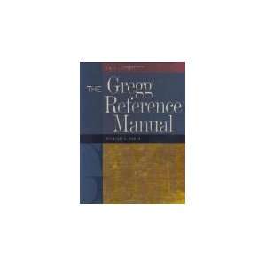 The Gregg Reference Manual (10th Edition)[10E] (Spiral bound) William 