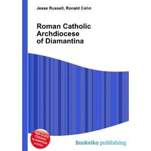  Roman Catholic Archdiocese of Diamantina Ronald Cohn 