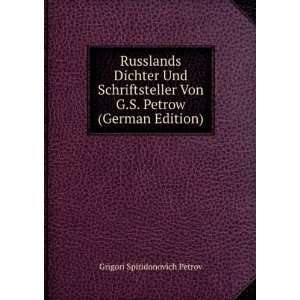   German Edition) (9785877420465) Grigori Spiridonovich Petrov Books