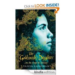 The Goldsmiths Daughter Tanya Landman  Kindle Store