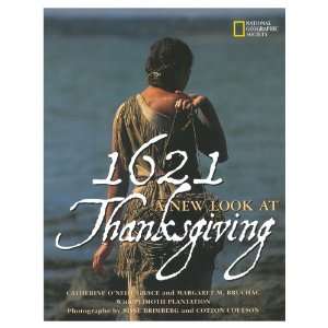   National Geographic 1621 A New Look at Thanksgiving