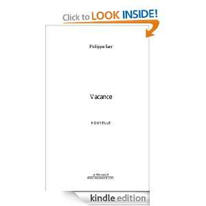 Vacance (French Edition) Philippe Sarr  Kindle Store