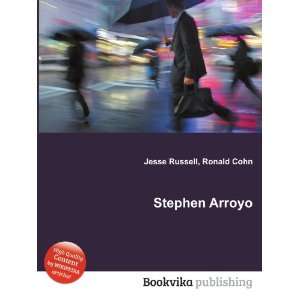 Stephen Arroyo Ronald Cohn Jesse Russell  Books