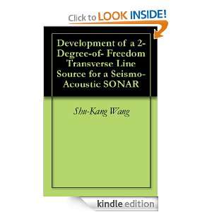 Development of a 2 Degree of  Freedom Transverse Line Source for a 