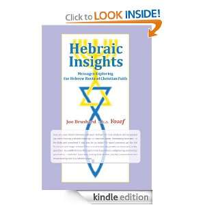 Hebraic Insights Messages Exploring the Hebrew Roots of Christian 