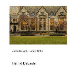  Hamid Dabashi Ronald Cohn Jesse Russell Books