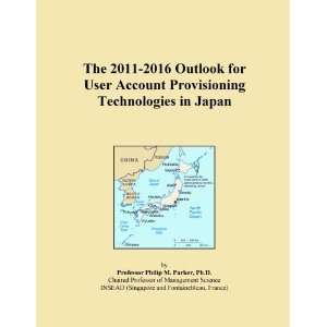   2011 2016 Outlook for User Account Provisioning Technologies in Japan