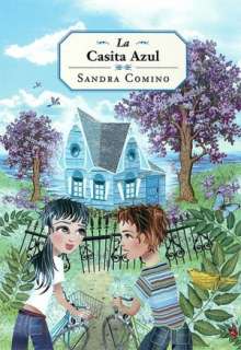   La Casita Azul by Sandra Comino, Groundwood Books 