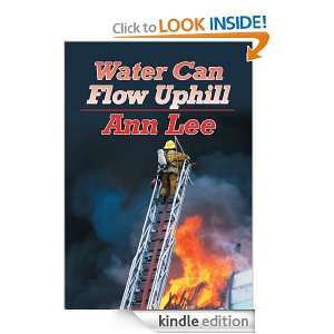 WATER CAN FLOW UPHILL ANN LEE  Kindle Store