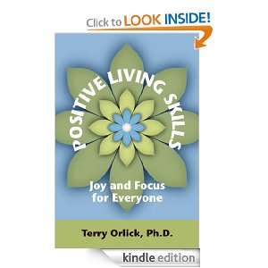    Joy and Focus for Everyone Terry Orlick  Kindle Store