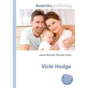  Vicki Hodge Ronald Cohn Jesse Russell Books