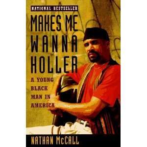   Holler A Young Black Man in America [Paperback] Nathan McCall Books