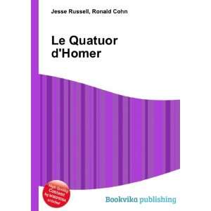 Le Quatuor dHomer Ronald Cohn Jesse Russell Books