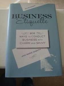 Business Etiquette by Ann Marie Sabath (2002, Hc)  