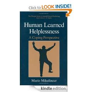 Human Learned Helplessness A Coping Perspective (The Springer Series 