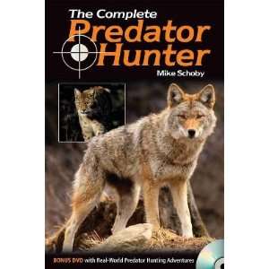  The Complete Predator Hunter Book