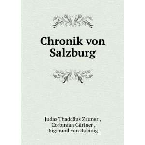   GÃ¤rtner , Sigmund von Robinig Judas ThaddÃ¤us Zauner  Books