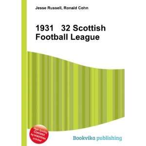    1931 32 Scottish Football League Ronald Cohn Jesse Russell Books