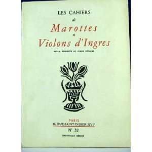   de Marottes et Violons dIngres N°32 PAR G. MURAZ  Books
