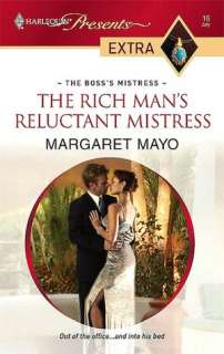   The Rich Mans Reluctant Mistress by Margaret Mayo 