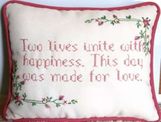 COMPLETED CROSS STITCH PILLOW, 2 LIVES UNITE W HAPPINES  