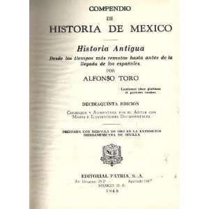 Compendio De Historia De Mexico (Historia Antiqua. Desde los tiempos 