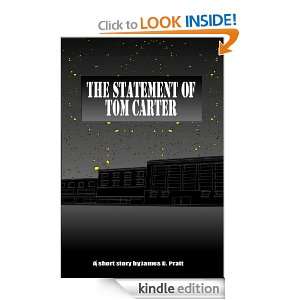 The Statement of Tom Carter James Pratt  Kindle Store