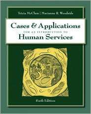 Cases with Applications for McClam/Woodsides An Introduction to Human 