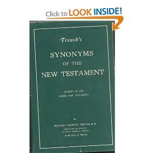  Synonyms of the New Testament Richard Chenevix Trench 