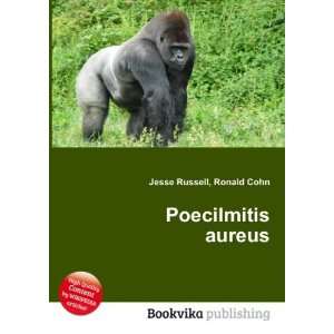 Poecilmitis aureus Ronald Cohn Jesse Russell  Books