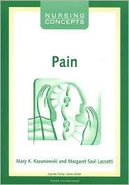 Pain, (1556425228), Mary K. Kazanowski, Textbooks   