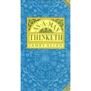  As A Man Thinketh By James Allen  N/A  Books