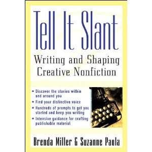  Tell It Slant Writing and Shaping Creative (text only) by 
