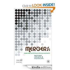 Mergers (Insead Business Press) David Fubini, Colin Price, Maurizio 