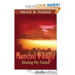 Haunched Twilight Patrick R. Penland  Kindle Store