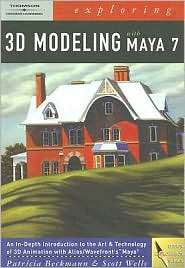 Exploring 3D Modeling With Maya, (1418016128), Patricia Beckmann 