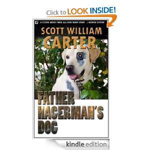 Father Hagermans Dog Scott William Carter  Kindle Store
